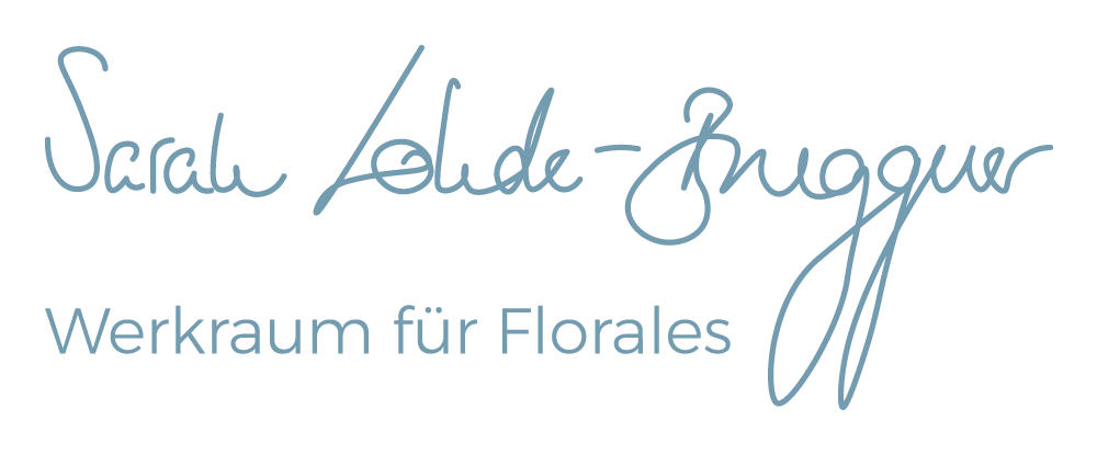 Sarah Lode Bruggner – Ihr Werkraum für Florales